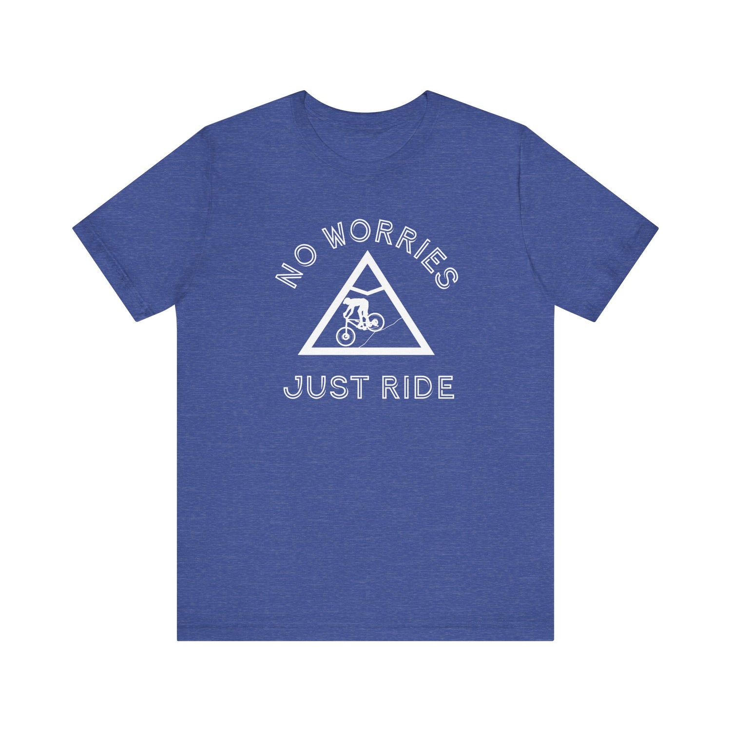 No worries just ride, mountain bike t-shirt.